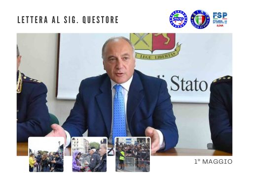 Lettera congiunta al Sig. Questore sui servizi del 1°Maggio